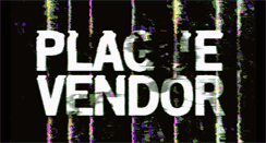 Desktop Screenshot of plaguevendor.com